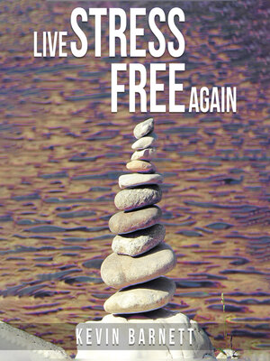 cover image of Live Stress-Free Again